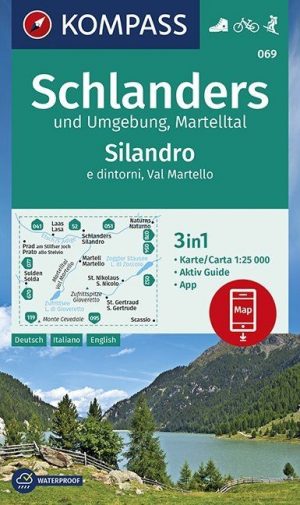Kompass wandelkaart KP-069  Schlanders, Martelltal 1:25.000 9783990446232  Kompass Wandelkaarten KP25 Zuid-Tirol, Dolomieten  Wandelkaarten Zuid-Tirol, Dolomieten