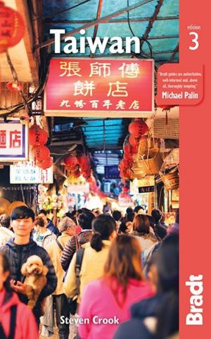 reisgids Taiwan (Bradt) 9781784776220 Steven Crook Bradt   Reisgidsen Taiwan