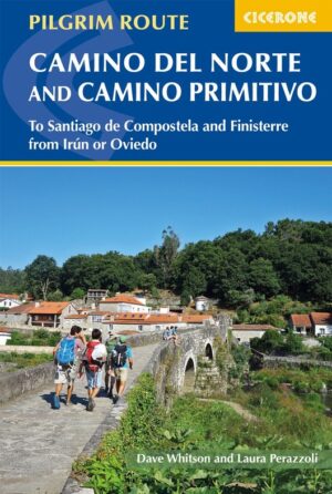 Camino del Norte and Camino Primitivo 9781786310149 Dave Whitson, Laura Perazzoli Cicerone Press   Meerdaagse wandelroutes, Santiago de Compostela, Wandelgidsen Santiago de Compostela, de Spaanse routes