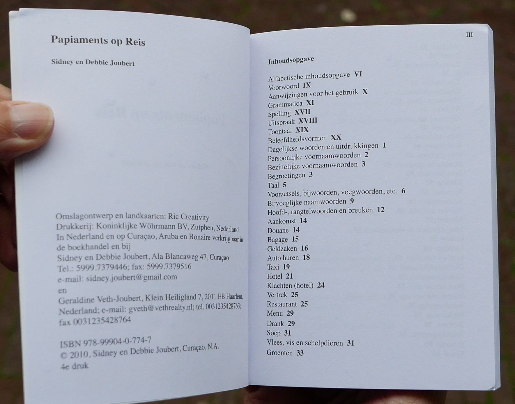 Papiaments voor op reis 9789990407747 Geraldine Veth-Joubert Taalgidsen en Woordenboeken Aruba, Bonaire, Curaçao Papiaments voor op reis 9789990407747 Geraldine Veth-Joubert Taalgidsen en Woordenboeken Aruba, Bonaire, Curaçao