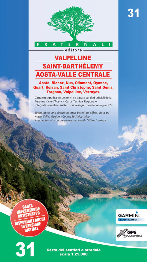 FRA-31  Valpelline - Saint-Barthélemy - Aosta-Valle centrale | wandelkaart 1:25.000 9788897465492  Fraternali Editore Fraternali 1:25.000  Wandelkaarten Aosta, Gran Paradiso