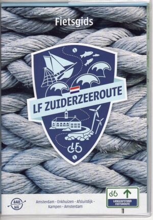 fietsgids LF Zuiderzeeroute (LF21, LF22, LF23 ) 9789072930644  Landelijk Fietsplatform meerdaagse fietsroutes (NL)  Fietsgidsen, Meerdaagse fietsvakanties Flevoland en het IJsselmeer, Nederland