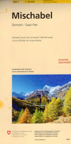topografische wandelkaart 284T  Mischabel [2020] 9783302302843  Bundesamt / Swisstopo T-serie 1:50.000  Wandelkaarten Oberwallis