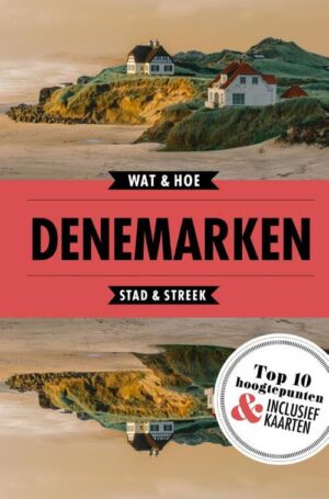 Wat & Hoe: Denemarken 9789021573519  Kosmos Wat & Hoe  Reisgidsen Denemarken