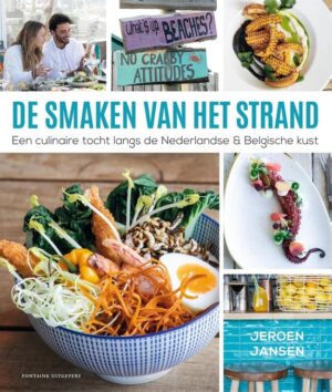 De smaken van het strand | Jeroen Jansen 9789464040449 Jeroen Jansen Fontaine   Culinaire reisgidsen Benelux
