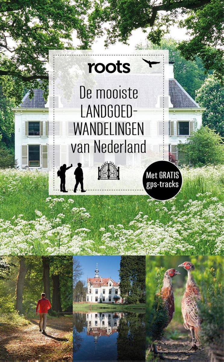 De mooiste Landgoedwandelingen van Nederland 9789464040470 Fontaine Roots Wandelgidsen Nederland De mooiste Landgoedwandelingen van Nederland 9789464040470 Fontaine Roots Wandelgidsen Nederland