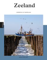 reisgids Zeeland 9789493201262 Jeroen Wielaert Edicola PassePartout  Reisgidsen Zeeland