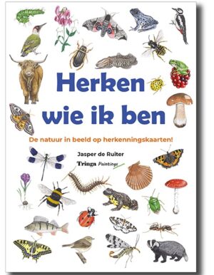 Herken wie ik ben | natuurgids, veldgids 9789083161907 Jasper de Ruiter Tringa Natuurwijzers  Natuurgidsen Nederland