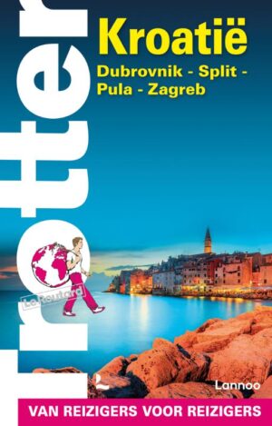 Trotter Kroatië 9789401466271  Trotter   Reisgidsen Kroatië