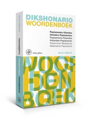 Dikshonario Papiamentu-Ulandes/Ned.-Papiaments 9789462494398 Mario Dijkhoff Walburg Pers   Taalgidsen en Woordenboeken Aruba, Bonaire, Curaçao
