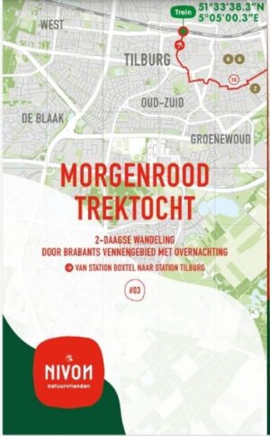 Morgenrood Trektocht | Nivon wandelkaart/wandelgids 9789491142192  Nivon / Wandelnet Wandeltweedaagsen  Meerdaagse wandelroutes, Wandelkaarten Noord-Brabant