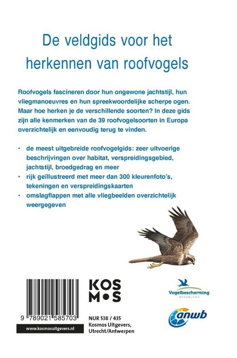 ANWB Roofvogelgids van Europa 9789021585703 Mebs, Theodor / Schmidt, Daniel / Nachtigall, Winf Kosmos Natuurgidsen Europa ANWB Roofvogelgids van Europa 9789021585703 Mebs, Theodor / Schmidt, Daniel / Nachtigall, Winf Kosmos Natuurgidsen Europa