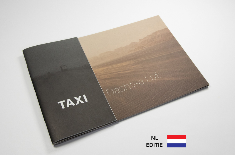 Taxi / Dasht-e Lut | een dubbeluitgave van Roelant Meijer 9789081722148 Roelant Meijer Tegenwind Fotoboeken Iran Taxi / Dasht-e Lut | een dubbeluitgave van Roelant Meijer 9789081722148 Roelant Meijer Tegenwind Fotoboeken Iran