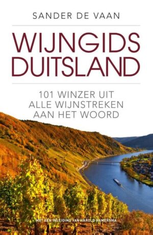 Wijngids Duitsland 9789493201897 Vaan, Sander de Edicola PassePartout  Reisgidsen, Wijnreisgidsen Duitsland