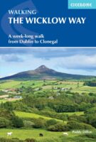 Wicklow Way, Walking the | wandelgids 9781786310507  Cicerone Press   Meerdaagse wandelroutes, Wandelgidsen Wicklow Mountains, Leinster