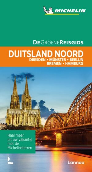 Noord-Duitsland | Michelin reisgids 9789401474559  Michelin Michelin Groene gidsen  Reisgidsen Duitsland