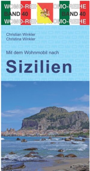 campergids Italië: Sicilië - nach Sizilien * 9783869034058  Womo mit dem Wohnmobil  Op reis met je camper, Reisgidsen Sicilië