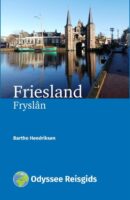 Friesland | Odyssee reisgids 9789461231369 Bartho Hendriksen Odyssee   Reisgidsen Friesland