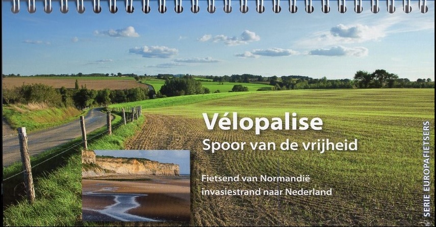 Vélopalise - Spoor van de Vrijheid | fietsgids 9789064558962 Roeland Janssen, Europafietsers Pirola / ReCreatief Fietsen Europafietsers Fietsgidsen, Meerdaagse fietsvakanties Benelux, Frankrijk Vélopalise - Spoor van de Vrijheid | fietsgids 9789064558962 Roeland Janssen, Europafietsers Pirola / ReCreatief Fietsen Europafietsers Fietsgidsen, Meerdaagse fietsvakanties Benelux, Frankrijk