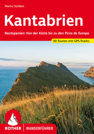 wandelgids Kantabrien Rother Wanderführer Cantabrië 9783763346097  Bergverlag Rother RWG  Wandelgidsen Noordwest-Spanje
