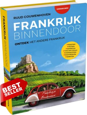 Frankrijk Binnendoor | Ruud Couwenhoven 9789083010625 Ruud Couwenhoven Mo'Media   Reisgidsen Frankrijk