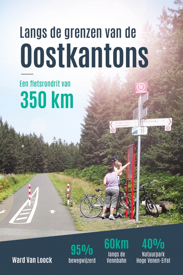 fietsgids Langs de Grenzen van de Oostkantons - fietsrondrit 9789464594249 Ward Van Loock Fietsgidsen Wallonië (Ardennen) fietsgids Langs de Grenzen van de Oostkantons - fietsrondrit 9789464594249 Ward Van Loock Fietsgidsen Wallonië (Ardennen)