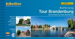 Bikeline Tour Brandenburg | fietsgids 9783850009676  Esterbauer Bikeline  Fietsgidsen, Meerdaagse fietsvakanties Brandenburg & Sachsen-Anhalt