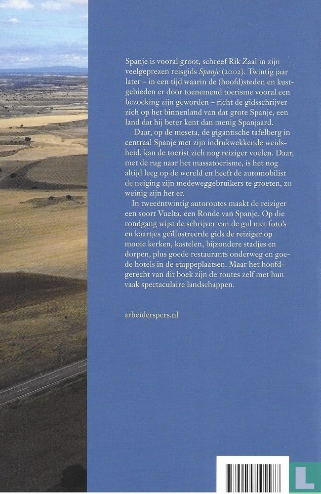 Het binnenland van Spanje | Rik Zaal 9789029545587 Rik Zaal Arbeiderspers Reisgidsen Spanje Het binnenland van Spanje | Rik Zaal 9789029545587 Rik Zaal Arbeiderspers Reisgidsen Spanje