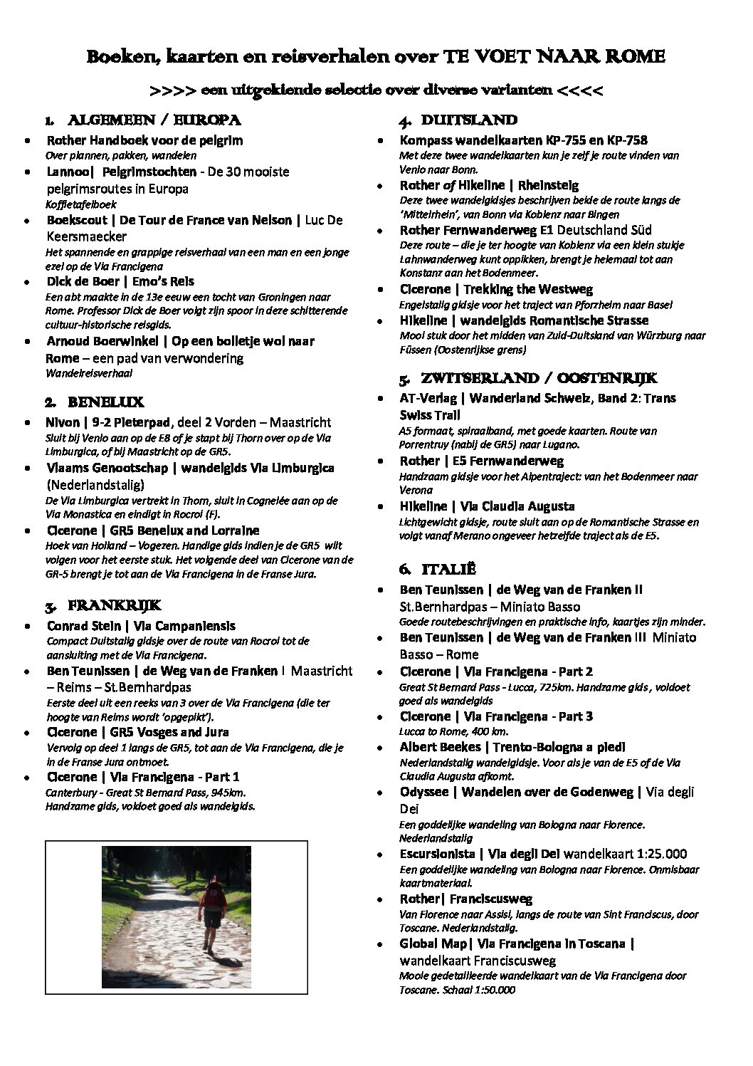 Emo's Reis | Dick de Boer 9789087047009 Dick de Boer Geldermalsen Historische reisgidsen, Lopen naar Rome, Reisverhalen & literatuur Europa Emo's Reis | Dick de Boer 9789087047009 Dick de Boer Geldermalsen Historische reisgidsen, Lopen naar Rome, Reisverhalen & literatuur Europa