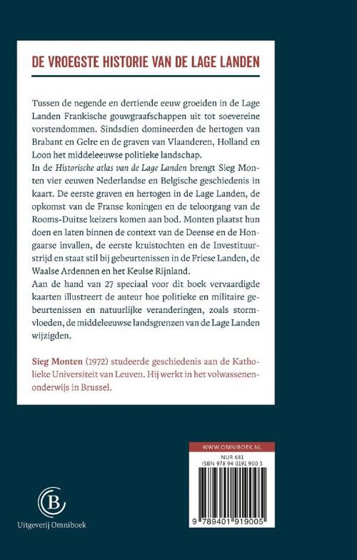 Historische atlas van de Lage Landen 9789401919005 Sieg Monten Kosmos Historische reisgidsen, Landeninformatie Benelux Historische atlas van de Lage Landen 9789401919005 Sieg Monten Kosmos Historische reisgidsen, Landeninformatie Benelux