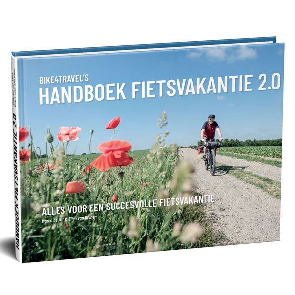 Handboek Fietsvakantie 2.0 | Ellen van Drunen 9789464438048 Marco de Wit & Ellen van Drunen Bike4Travel Fietsgidsen, Meerdaagse fietsvakanties Reisinformatie algemeen Handboek Fietsvakantie 2.0 | Ellen van Drunen 9789464438048 Marco de Wit & Ellen van Drunen Bike4Travel Fietsgidsen, Meerdaagse fietsvakanties Reisinformatie algemeen