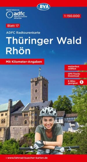 ADFC-17 Thüringer Wald/Rhön | fietskaart 1:150.000 9783969901335  ADFC / BVA Radtourenkarten 1:150.000  Fietskaarten Thüringen, Weimar, Rennsteig