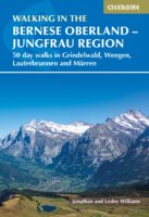 wandelgids Berner Oberland | Walking in the Bernese Oberland 9781786311146  Cicerone Press   Wandelgidsen Berner Oberland