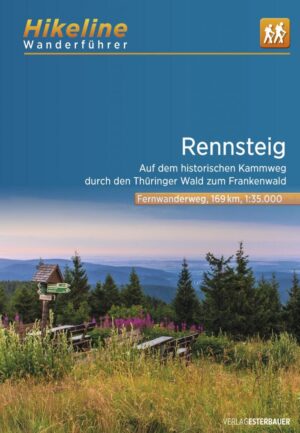 Rennsteig | Hikeline Wanderführer (wandelgids) 9783711100856  Esterbauer Hikeline wandelgidsen  Meerdaagse wandelroutes, Wandelgidsen Thüringen, Weimar, Rennsteig