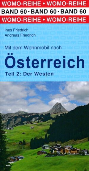campergids Oostenrijk (2) West - Österreich der Westen 9783869036045  Womo mit dem Wohnmobil  Op reis met je camper, Reisgidsen Oostenrijk