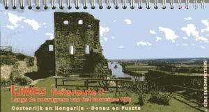 Limes Fietsroute, deel 2 Regensburg - Gyula | fietsgids 9789064559266 Clemens Sweerman, Europafietsers Pirola / ReCreatief Fietsen Europafietsers  Fietsgidsen, Meerdaagse fietsvakanties Europa