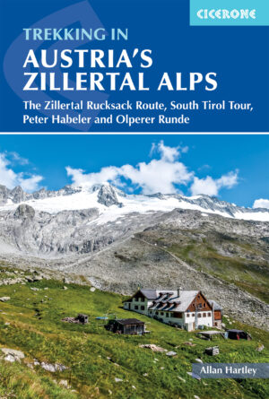 wandelgids Zillertal Alps, Trekking in Austria's 9781786310637  Cicerone Press   Meerdaagse wandelroutes, Wandelgidsen Tirol
