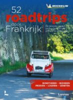 52 Road trips door Frankrijk 9789401482912  Terra   Reisgidsen Frankrijk