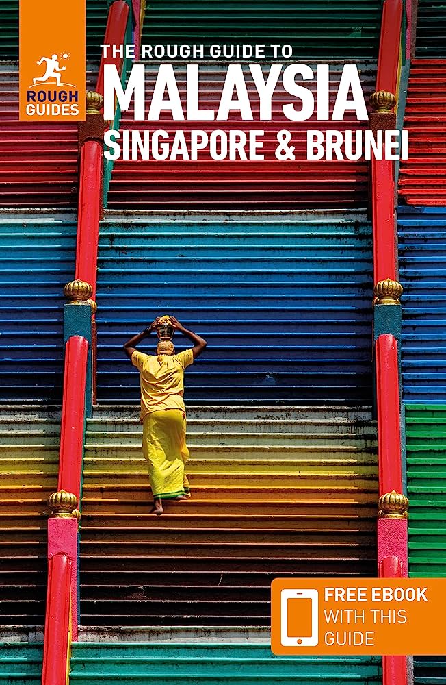 Rough Guide Malaysia, Singapore + Brunei 9781839058363 Rough Guide Rough Guides Reisgidsen Maleisië en Brunei, Singapore Rough Guide Malaysia, Singapore + Brunei 9781839058363 Rough Guide Rough Guides Reisgidsen Maleisië en Brunei, Singapore