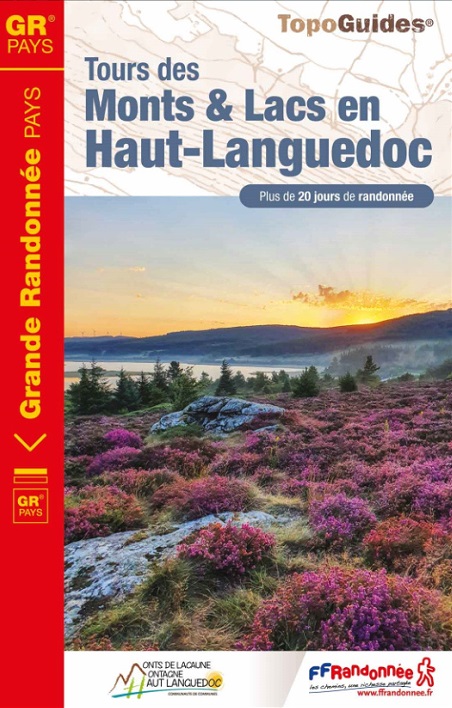 TG-3481 Tours des monts et lacs en Haut-Languedoc| wandelgids 9782751412660 FFRP topoguides à grande randonnée Meerdaagse wandelroutes, Wandelgidsen Cevennen, Languedoc TG-3481 Tours des monts et lacs en Haut-Languedoc| wandelgids 9782751412660 FFRP topoguides à grande randonnée Meerdaagse wandelroutes, Wandelgidsen Cevennen, Languedoc