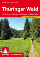 wandelgids Thüringer Wald mit Naturpark Thüringer Schiefergebirge 9783763346059 Bernhard Pollmann Bergverlag Rother RWG  Meerdaagse wandelroutes, Wandelgidsen Thüringen, Weimar, Rennsteig
