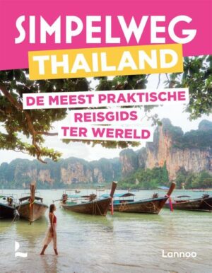 Simpelweg Thailand 9789401490986  Lannoo Simpelweg  Reisgidsen Thailand