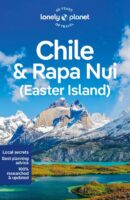 Lonely Planet Chile & Rapa Nui (Easter Island) 9781787016767  Lonely Planet Travel Guides  Reisgidsen Chili