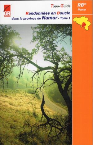 wandelgids provincie Namen (B) | 16 Randonnées en Boucle, Tome 1 9782931078167  SGR Topoguides (B)  Geen categorie 