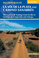 Via de la Plata, the Way of St-James  | wandelgids Jacobsroute 9781786310804  Cicerone Press   Meerdaagse wandelroutes, Santiago de Compostela, Wandelgidsen Santiago de Compostela, de Spaanse routes
