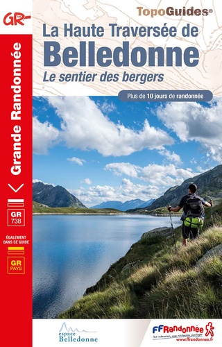 TG-738 La Haute Traversée de Belledonne wandelgids 9782751412295 FFRP topoguides à grande randonnée Meerdaagse wandelroutes, Wandelgidsen Vercors, Chartreuse, Grenoble, Isère TG-738 La Haute Traversée de Belledonne wandelgids 9782751412295 FFRP topoguides à grande randonnée Meerdaagse wandelroutes, Wandelgidsen Vercors, Chartreuse, Grenoble, Isère