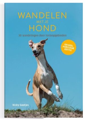 Wandelen met je hond | Nicky Gootjes 9789018053215 Nicky Gootjes ANWB   Wandelgidsen Nederland