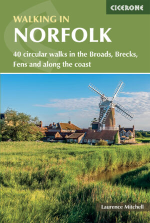 Norfolk, 40 circular coast & country walks | wandelgids 9781786311801  Cicerone Press   Wandelgidsen Oost-Engeland