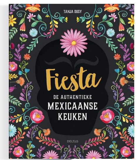 Fiesta | De authentieke Mexicaanse keuken 9789044754452 Tanja Dusy Vassalucci Culinair Culinaire reisgidsen Mexico (en de Maya-regio) Fiesta | De authentieke Mexicaanse keuken 9789044754452 Tanja Dusy Vassalucci Culinair Culinaire reisgidsen Mexico (en de Maya-regio)
