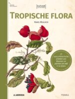 Natuur aan de muur - Tropische Flora | Mulder, Hans 9789089899620 Mulder, Hans Terra Natuur aan de Muur  Natuurgidsen Wereld als geheel